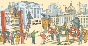 Editorial illustration for: White House Releases Federal AI Framework, Urges Congress Against Heavy Regulation